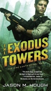Jason M. Hough - Dire Earth Cycle - 02 - The Exodus Towers